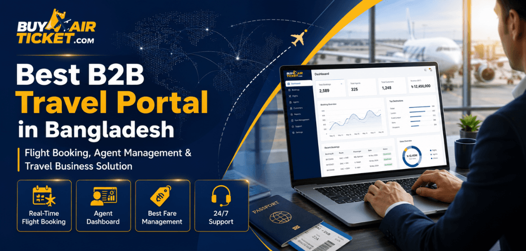 Best B2B Travel Portal in Bangladesh